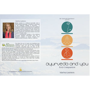 Ayurveda & You - Beginners Course in Ayurveda - Know all about the three Doshas Vata, Pitta and Kapha Educational Videos The Ayurveda Experience