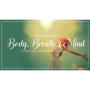 Sattvic Mind - Ayurvedic Secret to Mental Health & Emotional Bliss Educational Videos The Ayurveda Experience