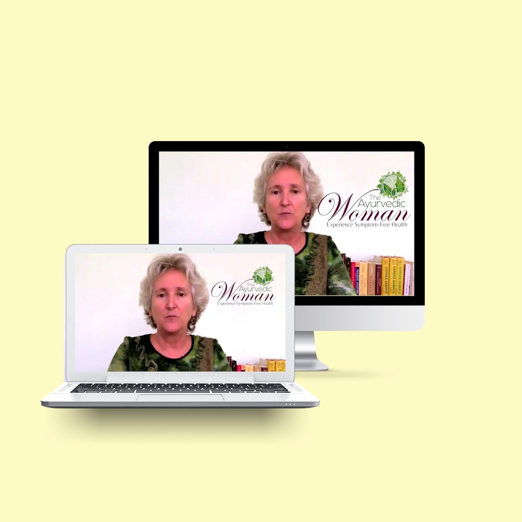 The Ayurvedic Woman - Ayurveda on Female Reproductive Health, Menstural Cycle and Menopause Educational Videos The Ayurveda Experience